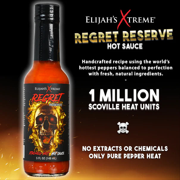 Elijah's Xtreme Regret Reserve Hot Sauce